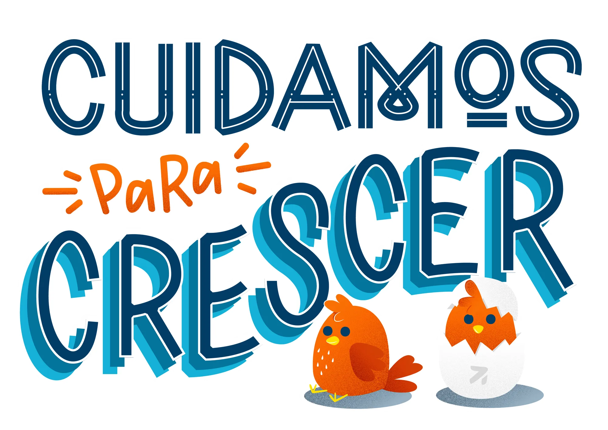 Cuidamos para crescer