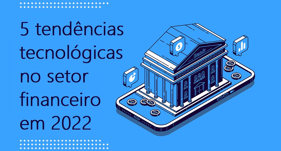 Transformação digital no setor financeiro